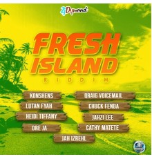 ZJ Dymond - Fresh Island Riddim