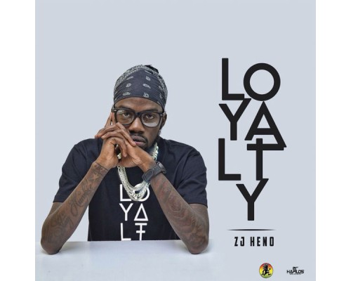 ZJ Heno - Loyalty