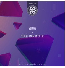 ZNAGG - Those Moments