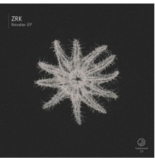 ZRK - Novatec EP (Original Mix)