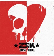 ZSK - HassLiebe