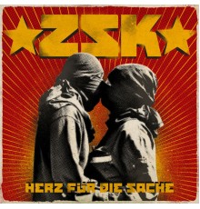 ZSK - Herz Für Die Sache