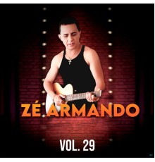 Zé Armando - Zé Armando, Vol 29
