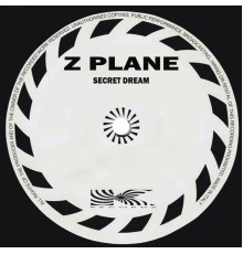 Z Plane - Secret Dream