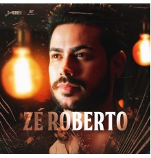 Zé Roberto - Zé Roberto