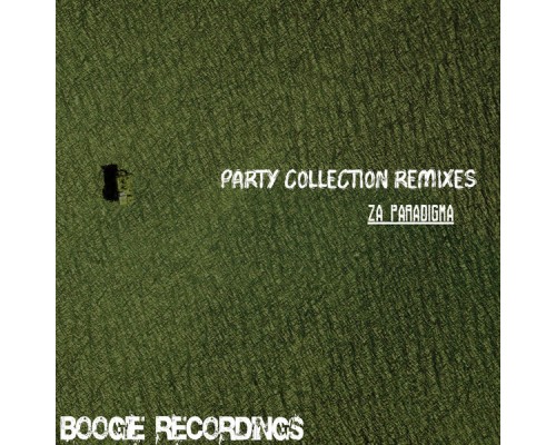 Za__Paradigma - Party Colection Remixes