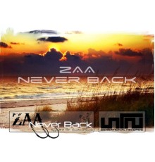 Zaa*,Eugene's Limit & Zaa - Never Back