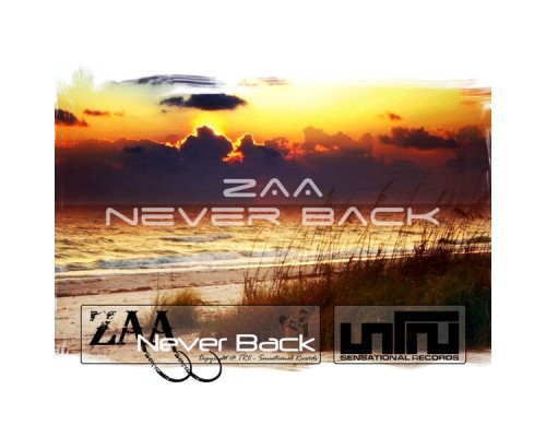 Zaa*,Eugene's Limit & Zaa - Never Back