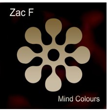 Zac F - Mind Colours