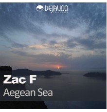 Zac F - Aegean Sea