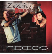 Zacarias Ferreira - Adios