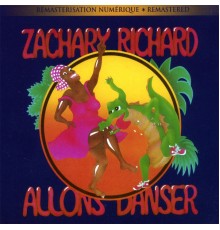 Zachary Richard - Allons Danser