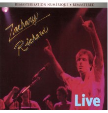 Zachary Richard - Live in Montreal