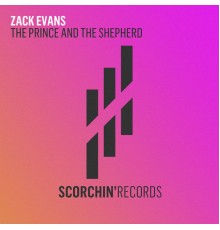 Zack Evans - The Prince and The Shepherd