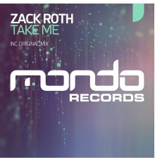 Zack Roth - Take Me