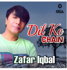 Zafar Iqbal - Dil Ke Chain