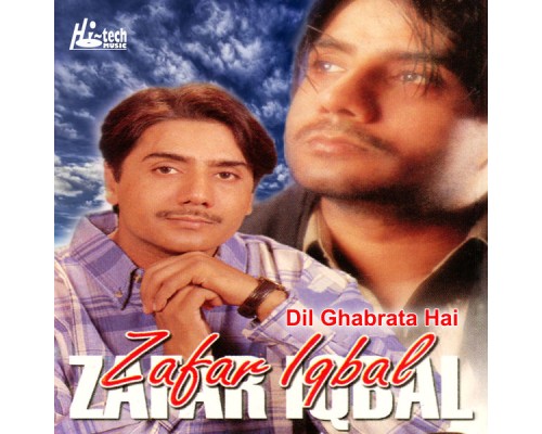 Zafar Iqbal - Dil Ghabrata Hai