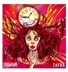 Zafra - Kismet Singles