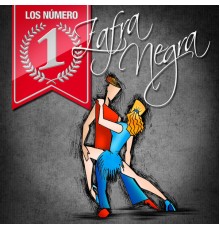 Zafra Negra - Los Numero 1