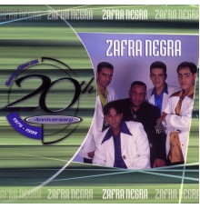 Zafra Negra - 20th Anniversary