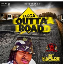 Zagga - Outta Road