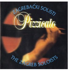 Zagrebacki Solisti - Pizzicato