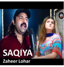 Zaheer Lohar - Saqiya