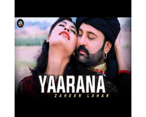 Zaheer Lohar & Dua Khan - Yaarana