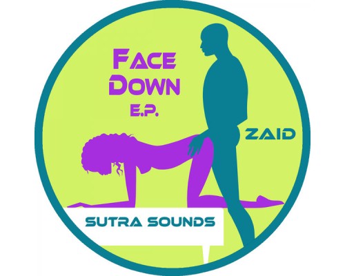 Zaid - Face Down EP