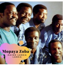 Zaiko Langa Langa - Mopaya Zoba