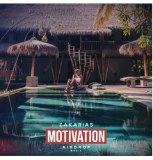 Zakarias - Motivation