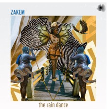 Zakem - The Rain Dance