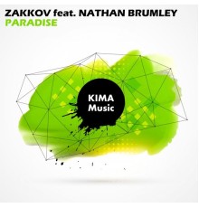 Zakkov feat. Nathan Brumley - Paradise