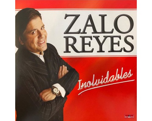 Zalo Reyes - Inolvidables