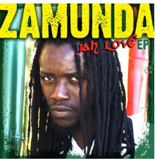 Zamunda - Zamunda EP - Jah Love (Zamunda)