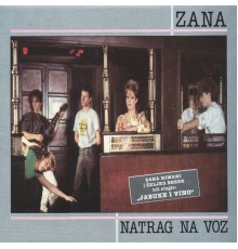 Zana - Natrag Na Voz