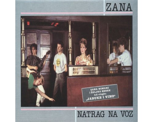 Zana - Natrag Na Voz Zana - Natrag Na Voz