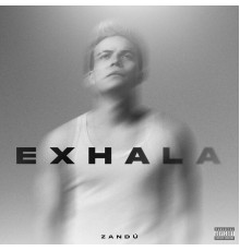 Zandú - Exhala