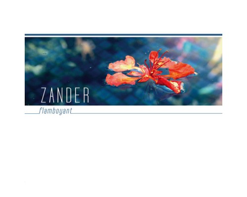 Zander - Flamboyant