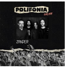 Zander - Polifonia Online (Live Session)