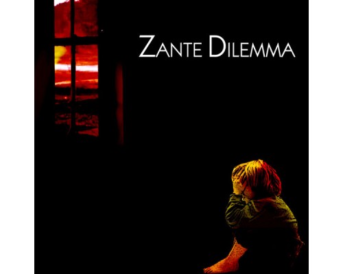 Zante Dilemma - Zante Dilemma