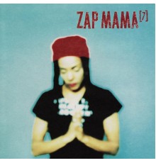 Zap Mama - Seven