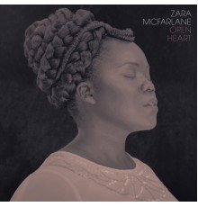 Zara McFarlane - Open Heart