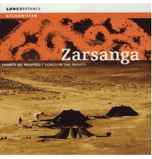 Zarsanga - Songs of the Pashtu