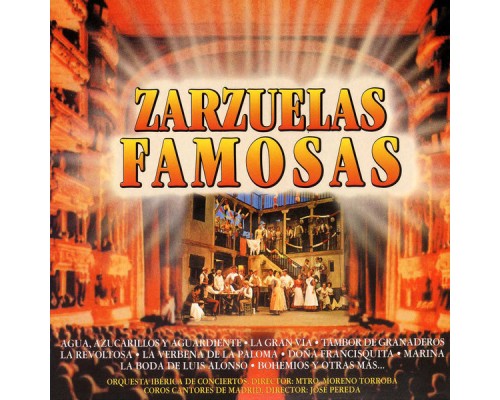 Zarzuelas Famosas - Zarzuelas Famosas