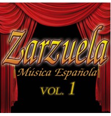Zarzuelas Vol.1 - Zarzuelas Vol.1