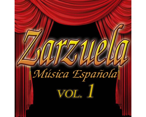 Zarzuelas Vol.1 - Zarzuelas Vol.1