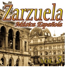 Zarzuelas Vol.3 - Zarzuelas Vol.3