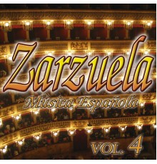 Zarzuelas Vol.4 - Zarzuelas Vol.4
