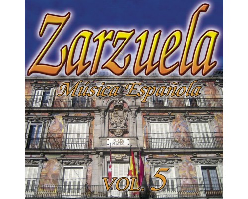 Zarzuelas Vol.5 - Zarzuelas Vol.5